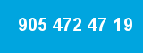 905 472 47 19 905 472 47 19
